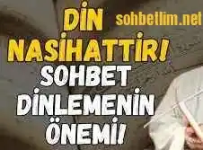 dini sohbet dinlemenin sevabi