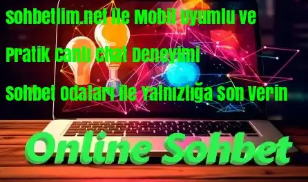 Online Sohbet