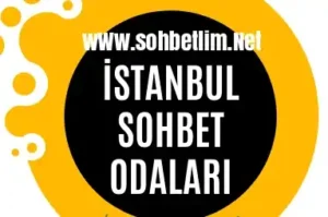 İstanbul Sohbet Odaları