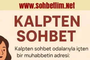 KalptenSohbet Odaları