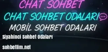 Siyahinci Sohbet Odaları