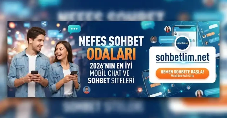 Nefes Sohbet Odaları